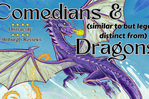Comedians & (similar but legally distinct from) Dragons! cover image